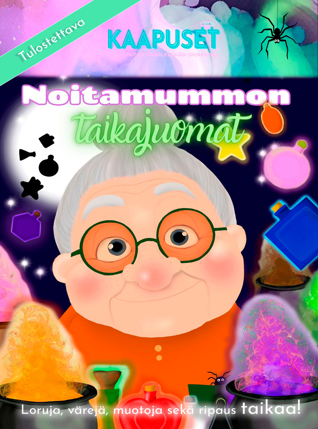 NOITAMUMMON TAIKAJUOMAT - VÄREJA JA MUOTOJA LEIKKIEN JA LORUTELLEN