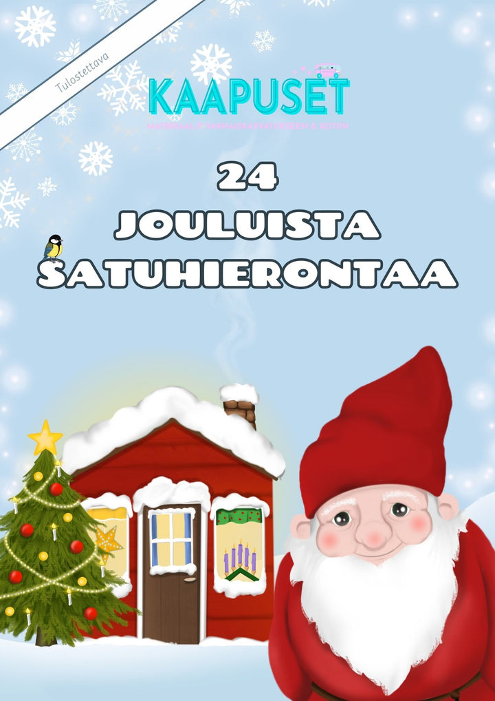 24 JOULUISTA SATUHIERONTAA