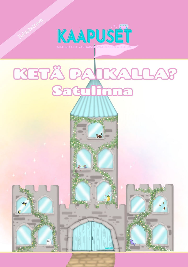 KETÄ PAIKALLA? - SATULINNA