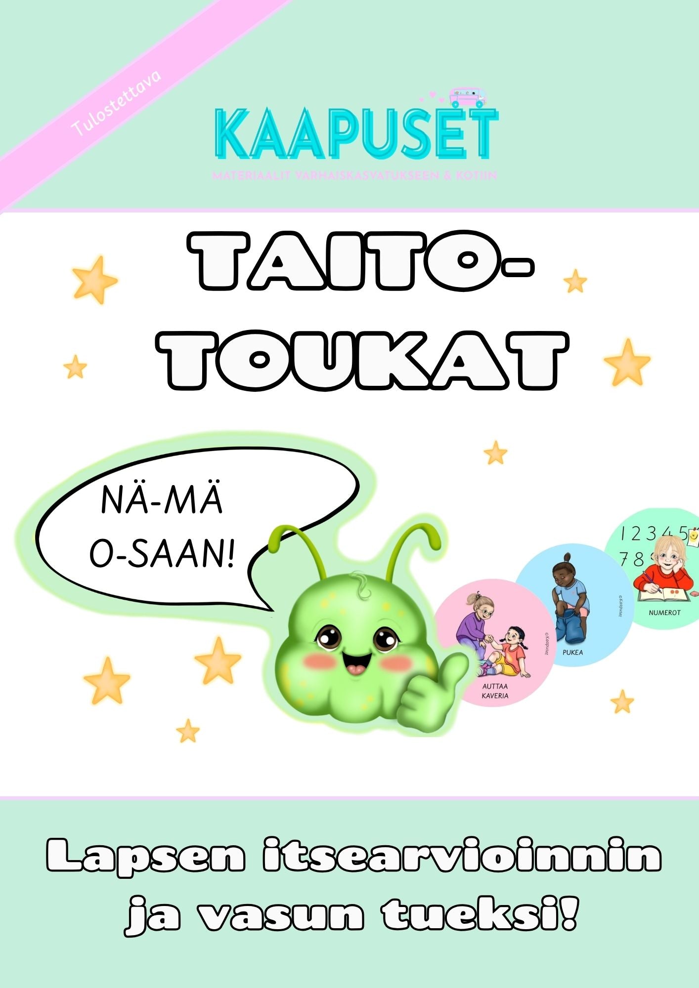 TAITOTOUKAT - LAPSEN ITSEARVIOINNIN JA VASUN TUEKSI