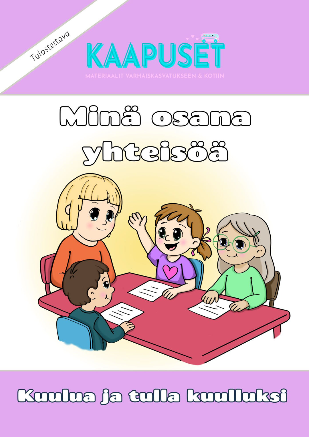 MINÄ OSANA YHTEISÖÄ