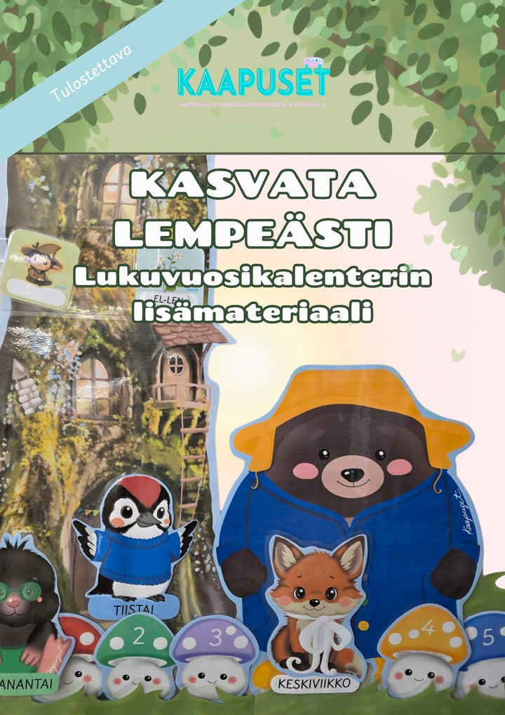 KASVATA LEMPEÄSTI -KALENTERIN LISÄMATERIAALI