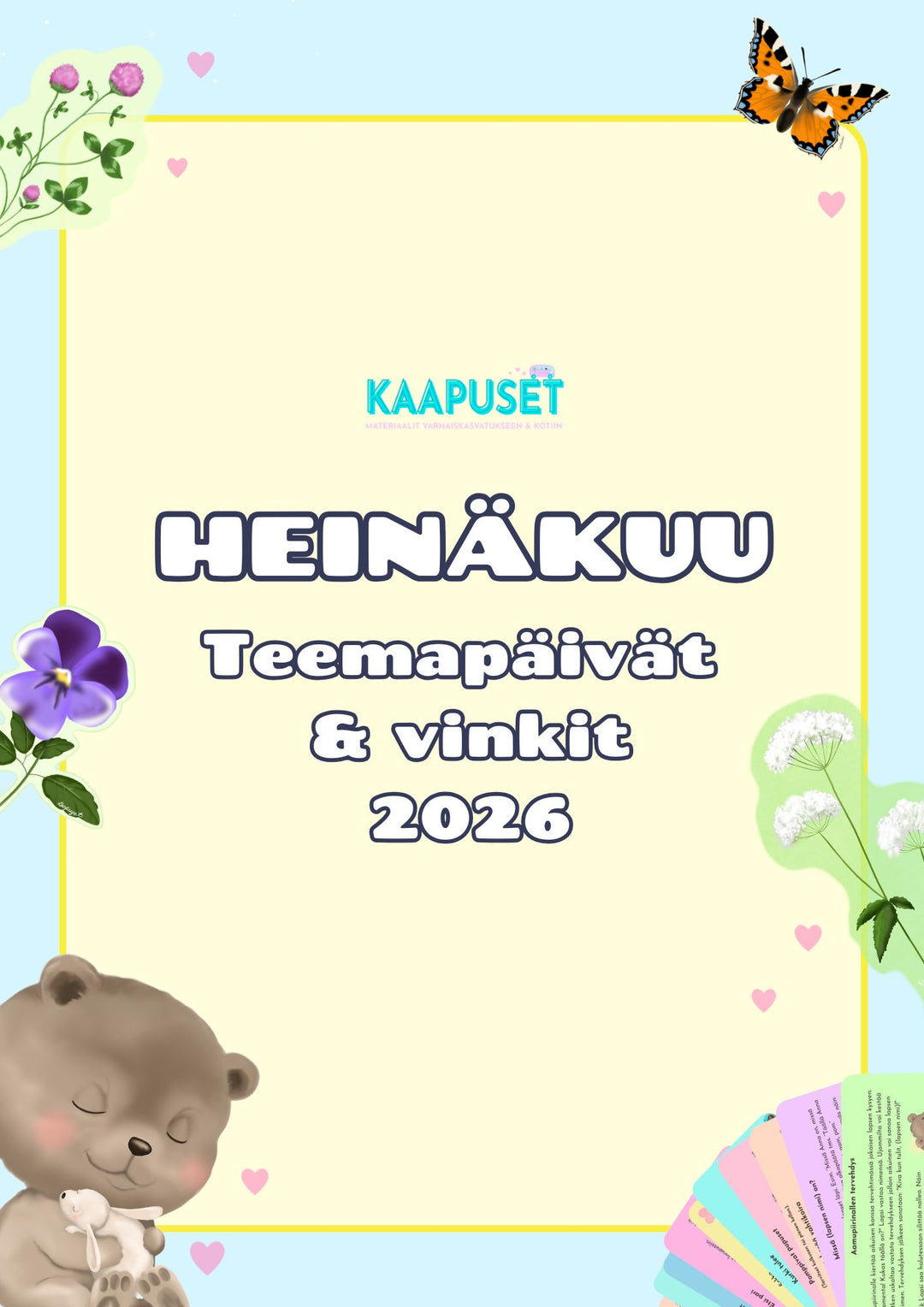HEINÄKUU 2026 TEEMAPÄIVÄT JA VINKIT