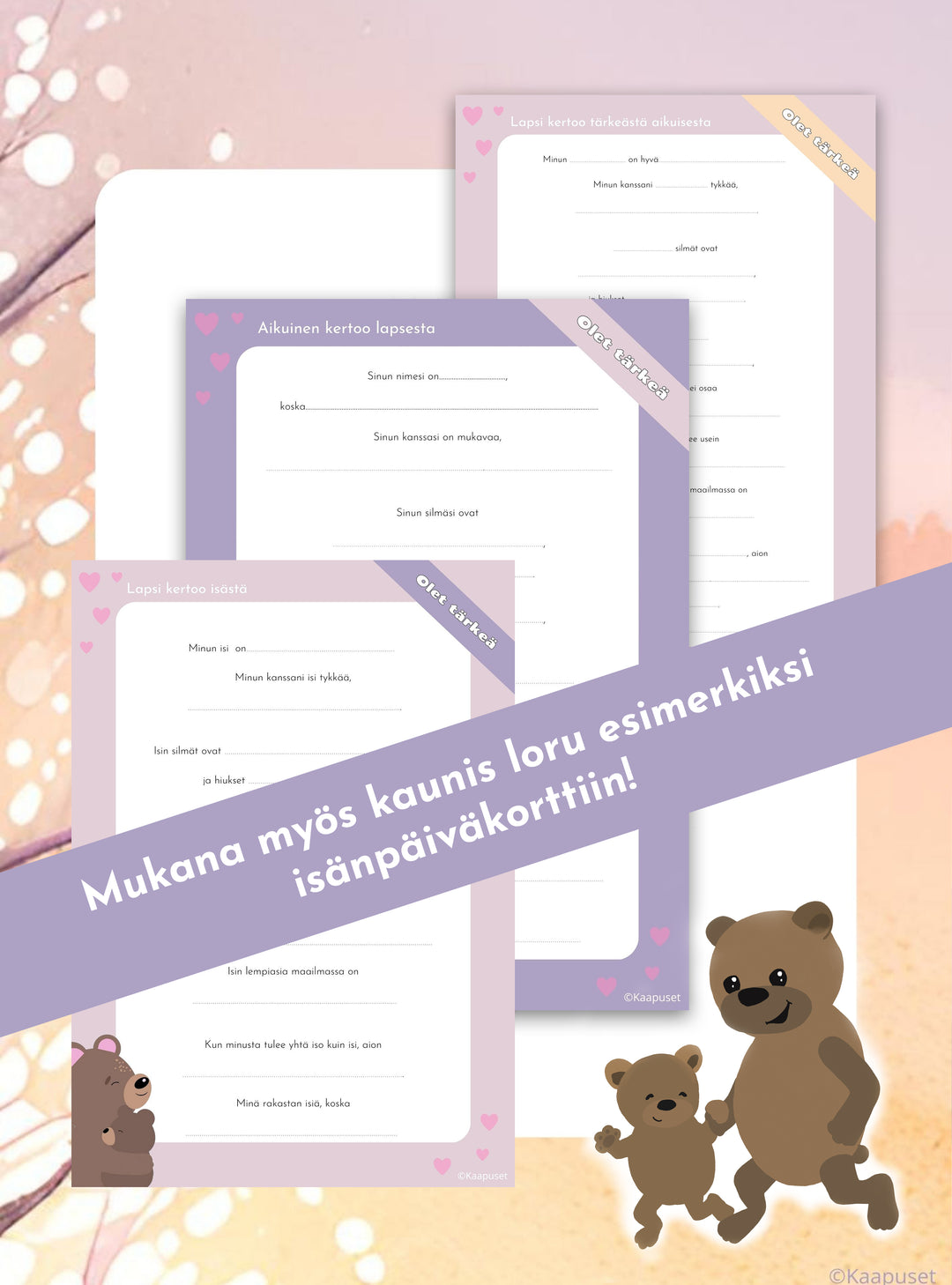 ISÄNPÄIVÄÄN TAI TÄRKEÄN AIKUISEN PÄIVÄÄN